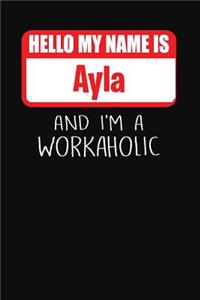 Hello My Name Is Ayla