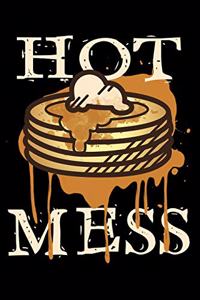 Hot Mess