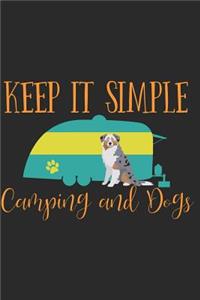 Keep It Simple Camping and Dogs
