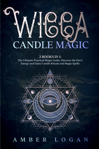 Wicca Candle Magic