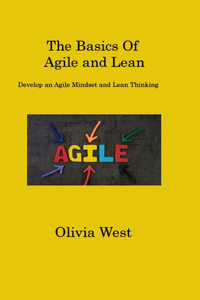 Basics Of Agile and Lean