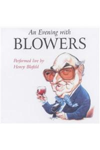 An Evening with Blowers