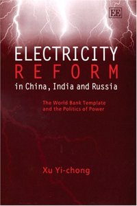 Electricity Reform in China, India and Russia