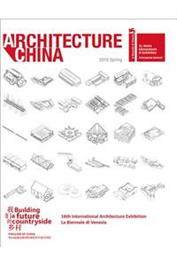 Architecture China: Building a Future Countryside