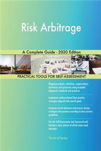 Risk Arbitrage A Complete Guide - 2020 Edition