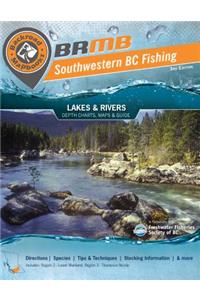 Fishing Mapbook: Southwestern BC: Region 2: Lower Mainland, Region 3: Thompson Nicola