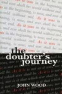 The Doubter's Journey