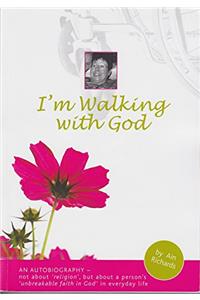 I'm Walking with God