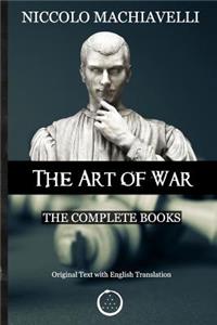 Niccolo Machiavelli - The Art of War