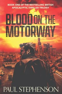 Blood on the Motorway