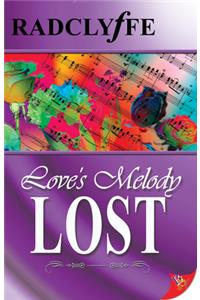 Love's Melody Lost