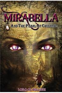 Mirabella and the Pearl of Chulothe