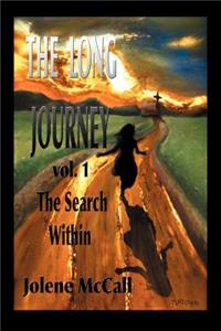 Long Journey the Search Within