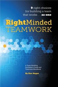 Right-Minded Teamwork