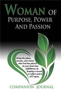 Woman of Purpose, Power and Passion Companion Journal