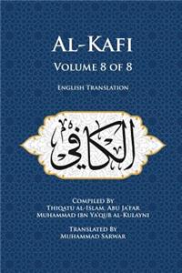Al-Kafi, Volume 8 of 8