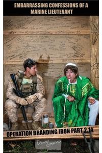 Embarrassing Confessions of a Marine Lieutenant