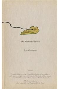 On Homesickness: A Plea