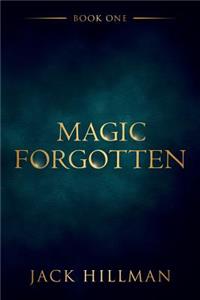 Magic Forgotten