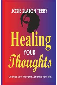 Healing Your Thoughts