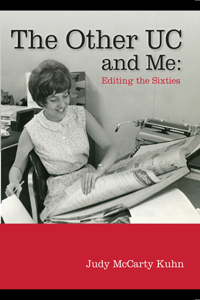 The Other Uc and Me: Editing the Sixties
