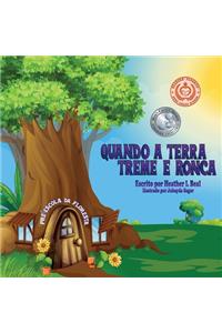Quando a Terra Treme e Ronca (Portuguese Edition)