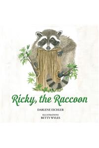 Ricky, the Raccoon