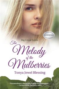 Melody of the Mulberries