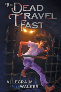 Dead Travel Fast