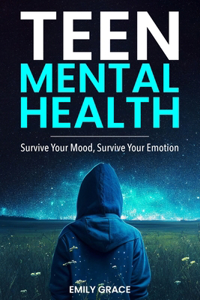 Teen Mental Health