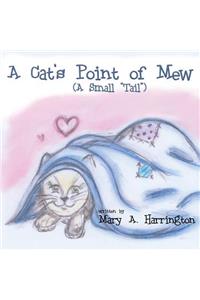 A Cat's Point of Mew