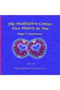 Happy 7th Anniversary! Two Hearts as One Volume One