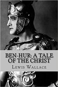 Ben-hur: A Tale of the Christ