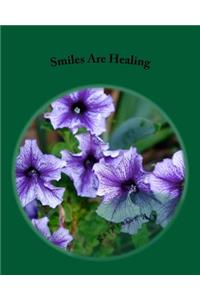 Smiles Are Healing