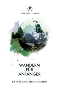 Wandern F�r Anf�nger