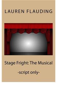 Stage Fright