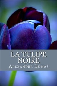 La Tulipe noire