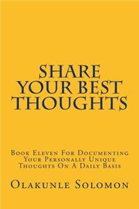 Share Your Best Thoughts