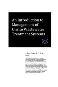 Introduction to Management of Onsite Wastewater Treatment Systems