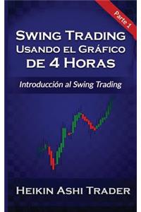 Swing Trading Usando el Grafico de 4 Horas 1