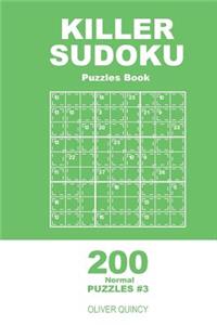 Killer Sudoku - 200 Normal Puzzles 9x9 (Volume 3)