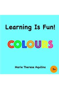 Learning Is Fun! Colours