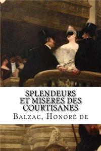 Splendeurs et misères des courtisanes