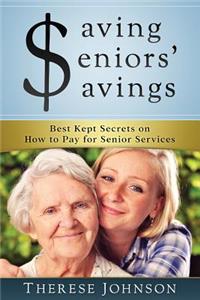 Saving Seniors' Savings