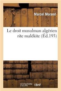 Droit Musulman Algérien Rite Malékite