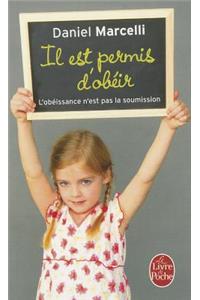 Il Est Permis d'Obéir