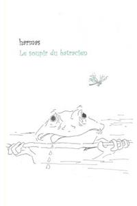 soupir du batracien