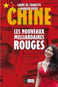 Les nouveaux milliardaires rouges