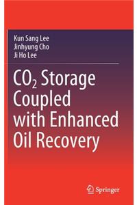 Co2 Storage Coupled with Enhanced Oil Recovery