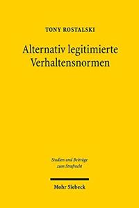 Alternativ legitimierte Verhaltensnormen